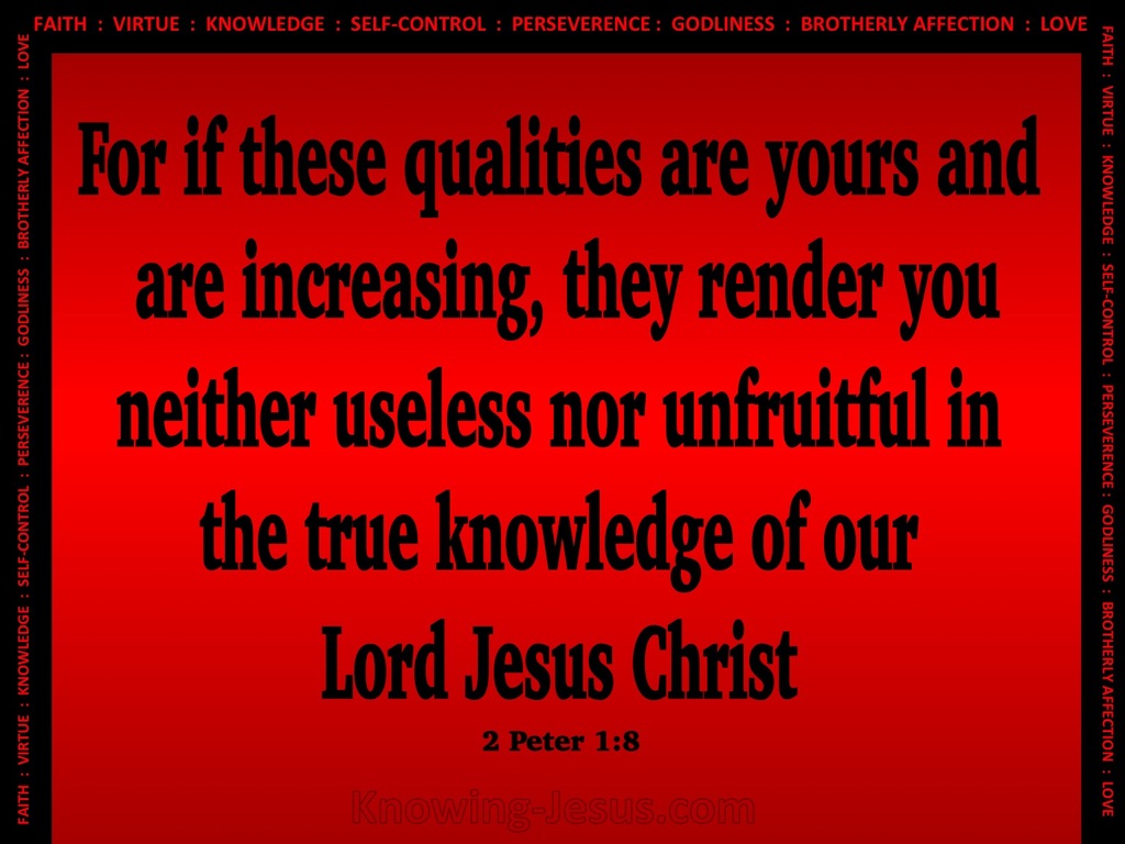 2 Peter 1:8 Qualities Of The Spiritual Christian (red)